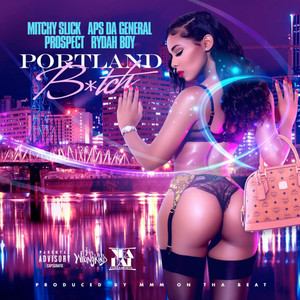 Portland ***** (Explicit)