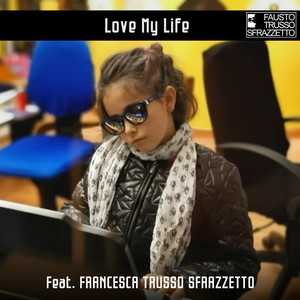 I Love My Life (Radio Edit)