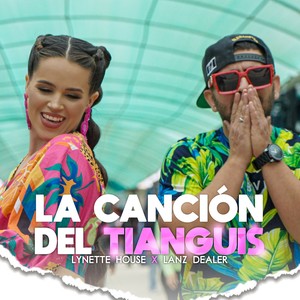 La Canción Del Tianguis