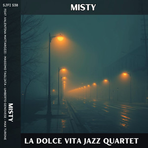 Misty (feat. Valentina Mattarozzi, Massimo Tagliata, Umberto Genovese & MAX TURONE)