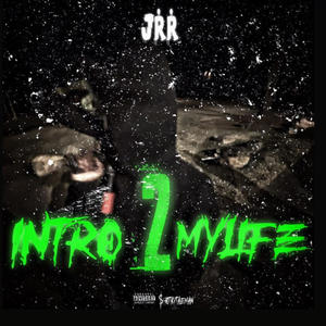 Intro To My Life (Feelings Ina Mic) (Explicit)