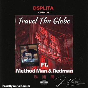 Travel Tha Globe (feat. Method Man & Redman) (Radio Edit)
