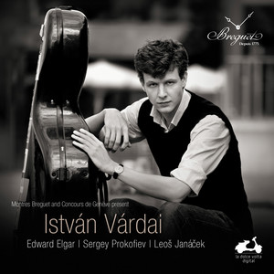 Istvan Várdai: Elgar, Prokofiev & Janacek