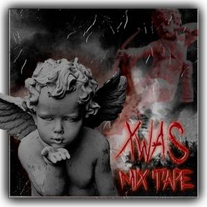 xwas mixtape