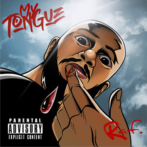 My Tongue (Explicit)