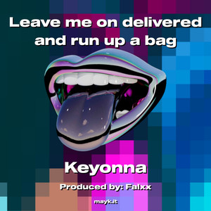 Leave me on delivered and run up a bag