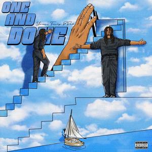 One And Done (Explicit)