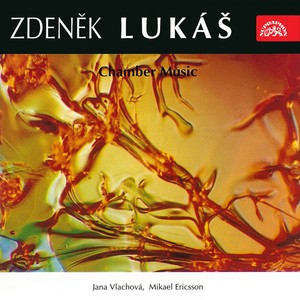 Lukáš: Chamber Music