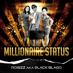 Millionaire Status (Explicit)