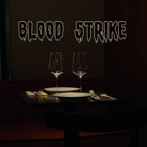 Blood Strike (Explicit)