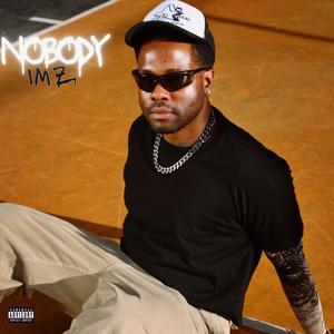 Imz - NOBODY (Explicit)