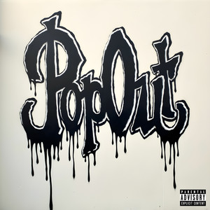 Pop Out (Explicit)