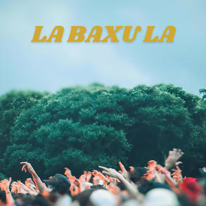 La baxu la (feat. Jay IIlest) [Explicit]