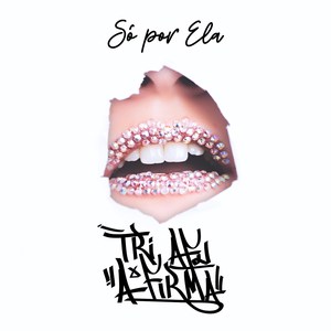 Só por Ela