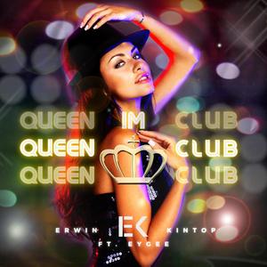 Queen im Club (feat. EyGee)