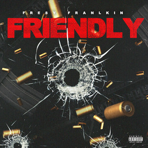 Friendly (Explicit)
