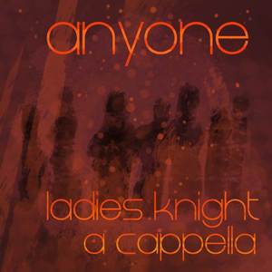 Anyone (A Cappella Cover)