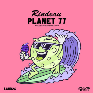 Planet77 (Agustin Barbei Remix)