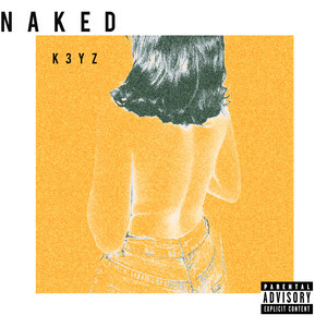 Naked (Explicit)
