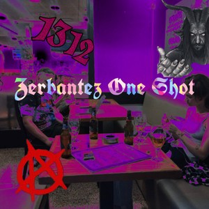Zerbantez One Shot