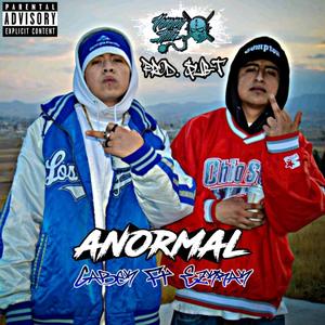 Anormal (Explicit)