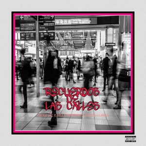 Recuerdos de las Calles