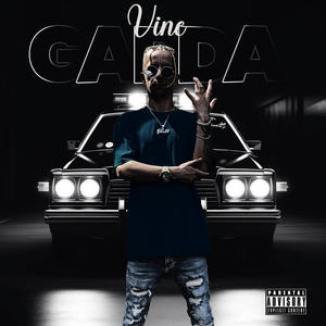 Vine Garda (Explicit)