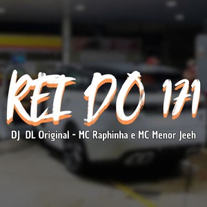 Rei do 171