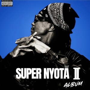 Super Nyota II (Explicit)