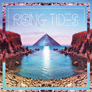 RISING TIDΞS vol. 1