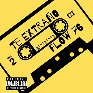 Te Extraño (Explicit)