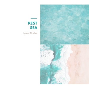 Rest Sea