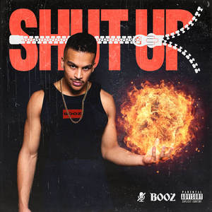 SHUT UP (Explicit)