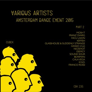 Cubek: Amsterdam Dance Event 2015, Pt. 2