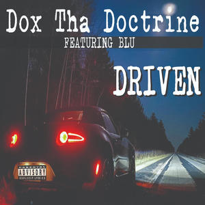 Driven (feat. Blü) [Explicit]