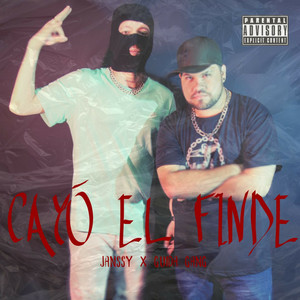 Cayó el finde (Explicit)