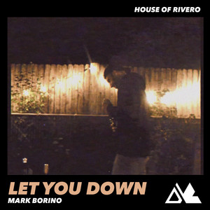 Let You Down (Explicit)