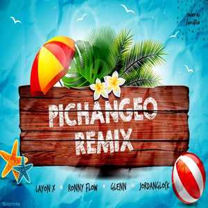 Pichangeo Remix (Remix) [Explicit]