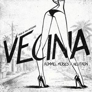 VECINA (feat. Neutron593 & Aka Artesano) (Explicit)