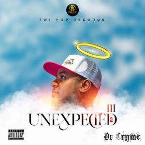 Unexpected III (Explicit)