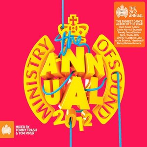 Ministry of Sound - The 2012 Annual