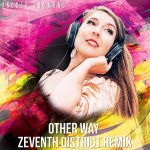 Other Way (Zeventh District Remix)