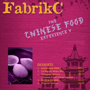 Chinese Food (Eleven-Fx Rmx)