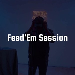 Rev J Feed'Em Session