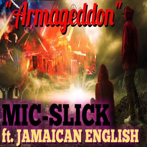 Armageddon (feat. JAMAICAN ENGLISH)