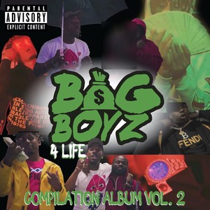 BAGBOYZ 4 LIFE VOL.2 (Explicit)