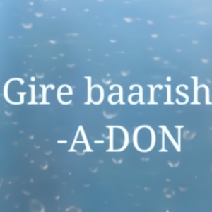 Gire Baarish