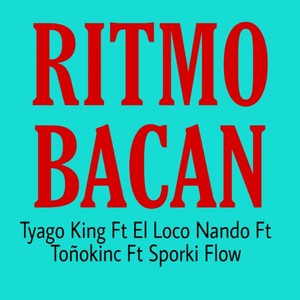 Ritmo Bacan (Remix)