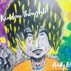 Random Thoughts! (EP) [Explicit]