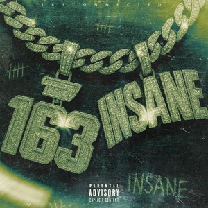 Insane (Explicit)